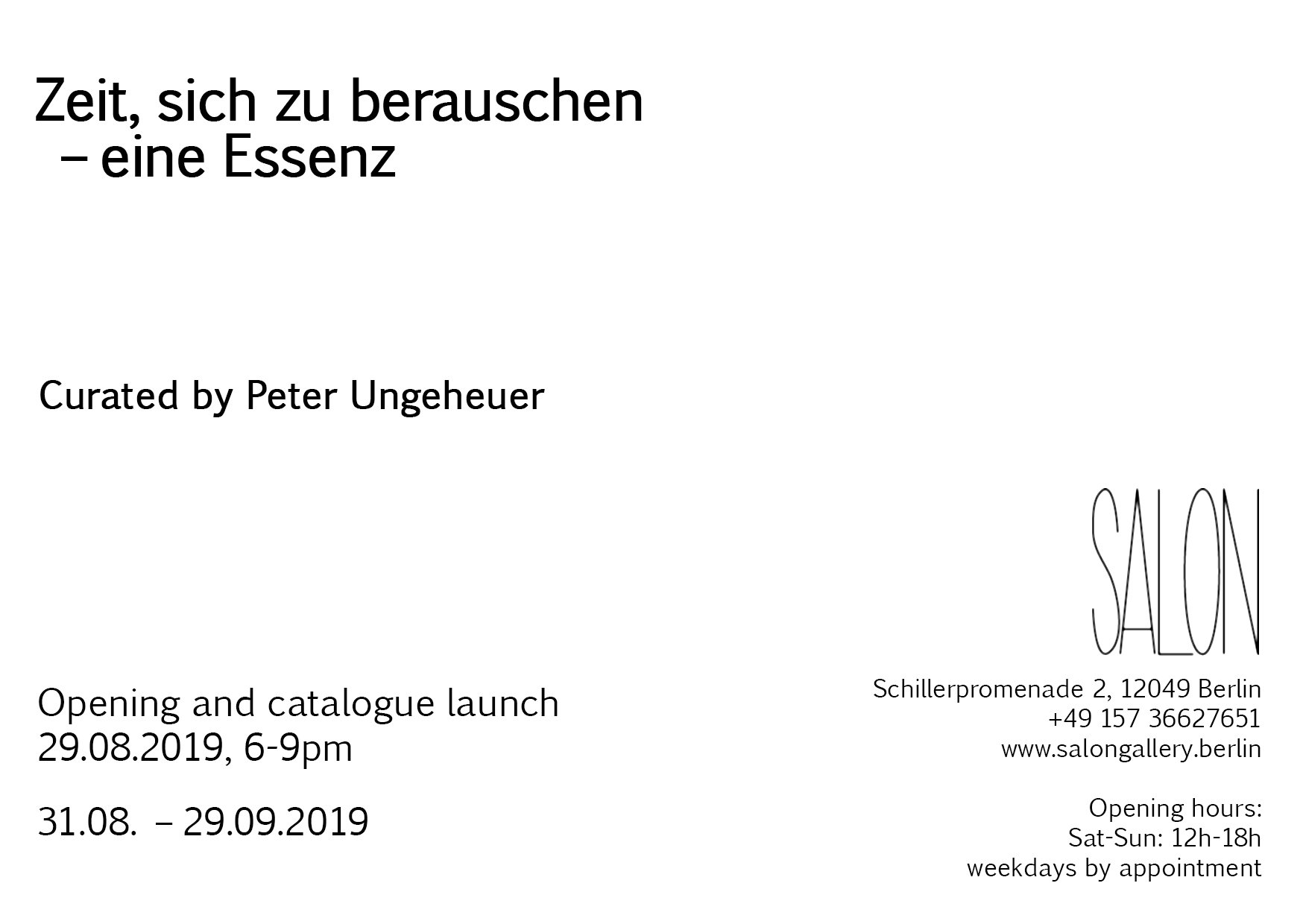 Zeit, sich zu berauschen - eine Essenz, 2019